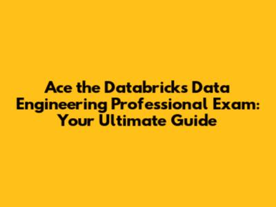 Ace the Databricks Data Engineering Professional Exam: Your Ultimate Guide