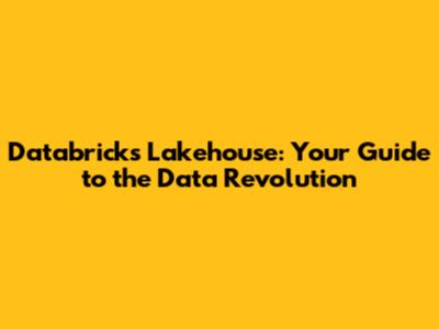 Databricks Lakehouse: Your Guide to the Data Revolution