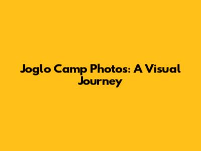 Joglo Camp Photos: A Visual Journey