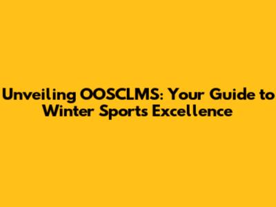 Unveiling OOSCLMS: Your Guide to Winter Sports Excellence