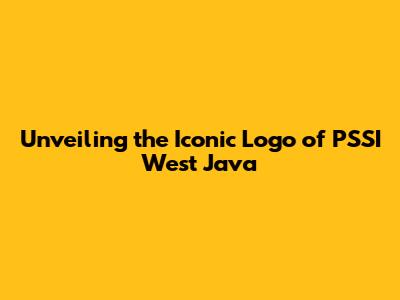 Unveiling the Iconic Logo of PSSI West Java